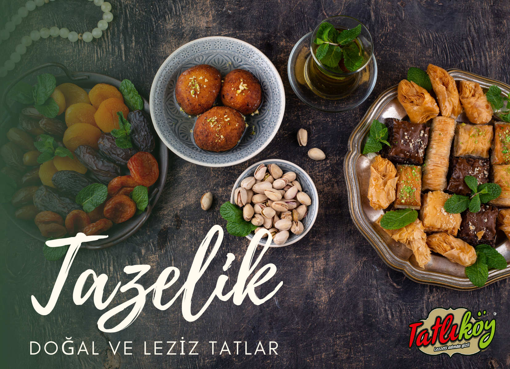Tatlıköy lezzet vitrini